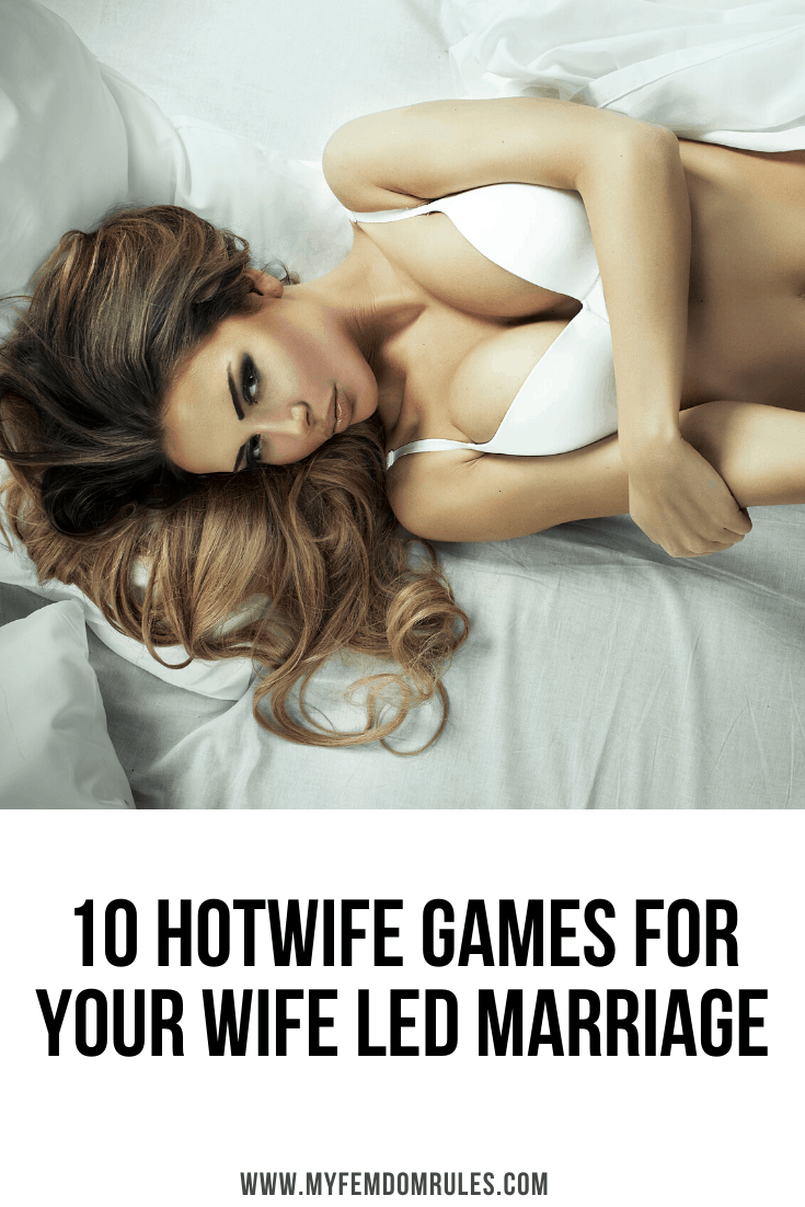 10 Hotwife Games For Your Wife Led Marriage pic